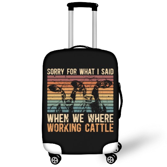 Cattle Farming Sorry For What I Said Dairy Farmer Luggage Covers