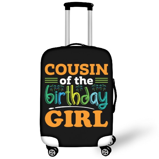 Cousin of the birthday girl, Birthday Gift Luggage Covers
