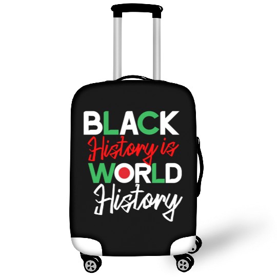 Black History is World History Luggage Covers