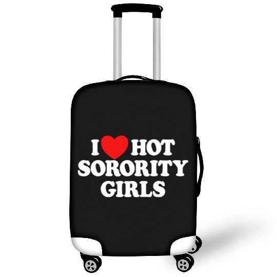 I Love Hot Sorority Girls College Men's Hot Girlsm Luggage Covers