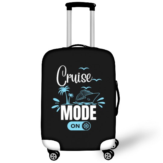 Cruise Ship Cruise Mode On Funny Cruise Luggage Covers