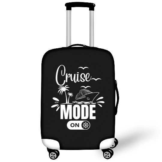 Cruise Ship Cruise Mode On Funny Cruise Luggage Covers