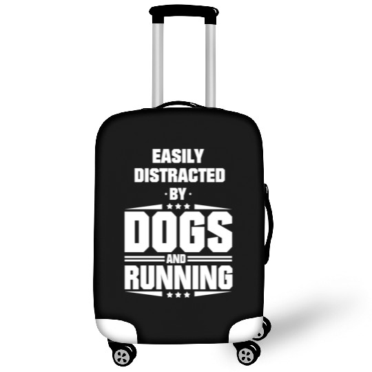 Easily Distracted By Dogs And Running Luggage Covers
