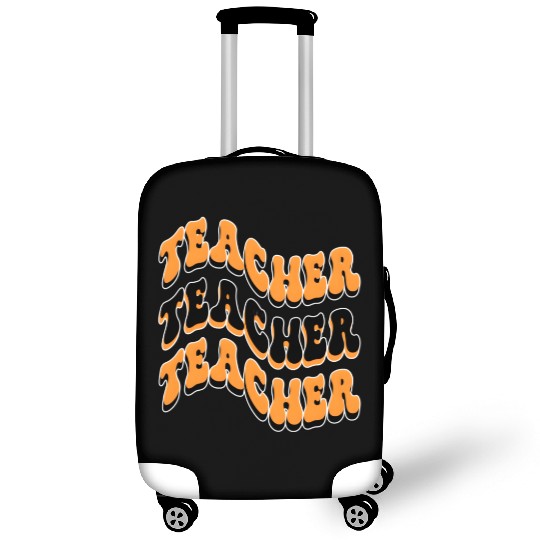 Teacher Best Teacher Ever Teacher Back To School Luggage Covers