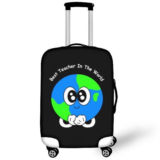 Best Teacher In The World | Appreciations Gifts Luggage Covers