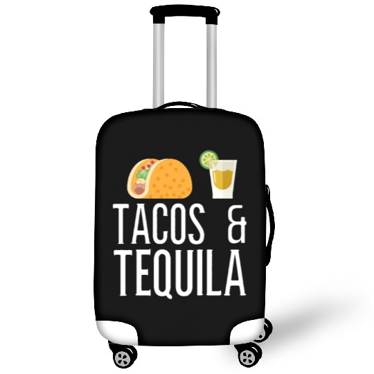 Tacos And Tequila Best Mexican Culture Southwest Luggage Covers