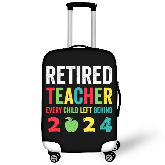 Retired Teacher EST 2024 Luggage Covers