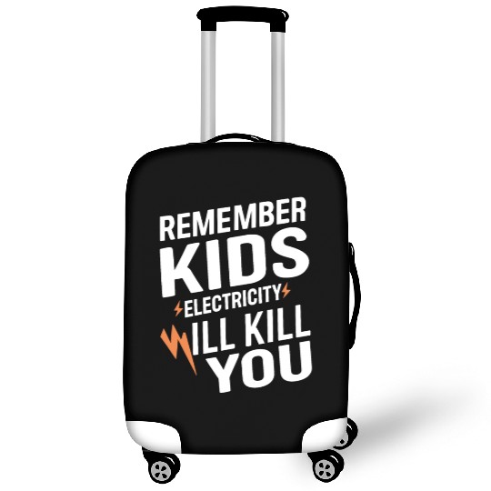 Remember Kids Safety Funny Electrician Caution Luggage Covers