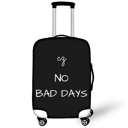 No Bad Days Luggage Covers