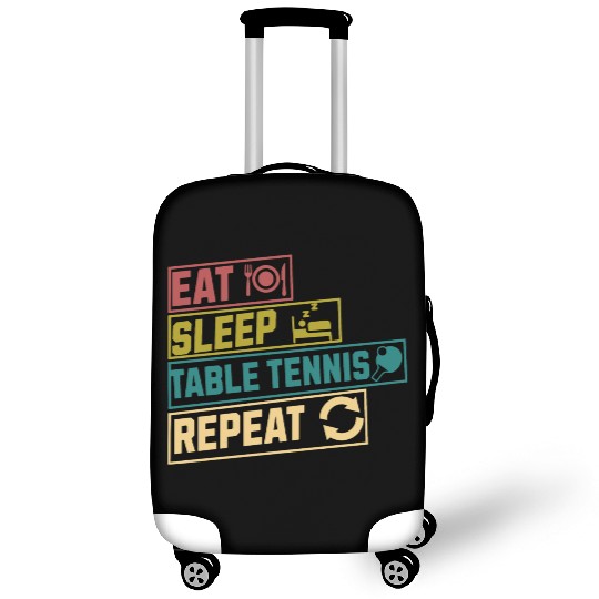 Eat sleep table tennis repeat hobby Luggage Covers
