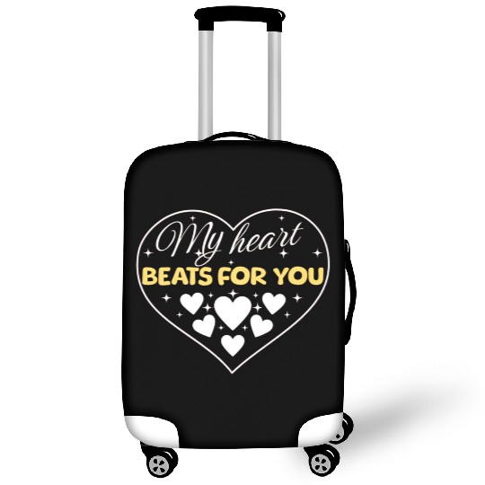 My heart beats for you. Luggage Covers