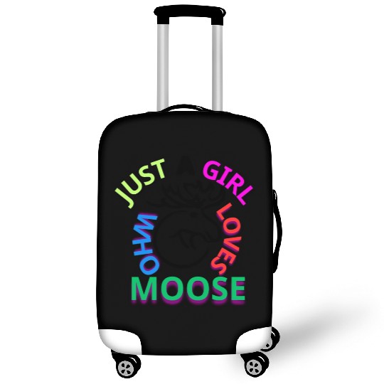 just a girl who loves moose Luggage Covers