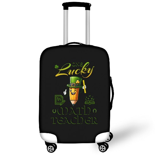One Lucky Math Teacher Luggage Covers