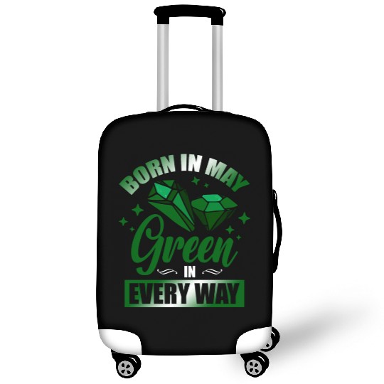 Born In May Green Emerald Birthstone Gemstone Luggage Covers