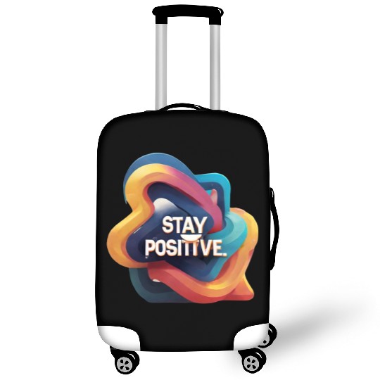 Stay positive Luggage Covers