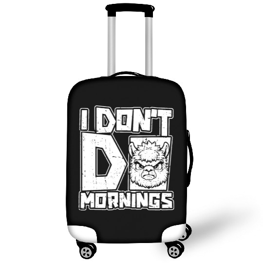 Alpaca Alpaka Funny I Dont Do Mornings Luggage Covers