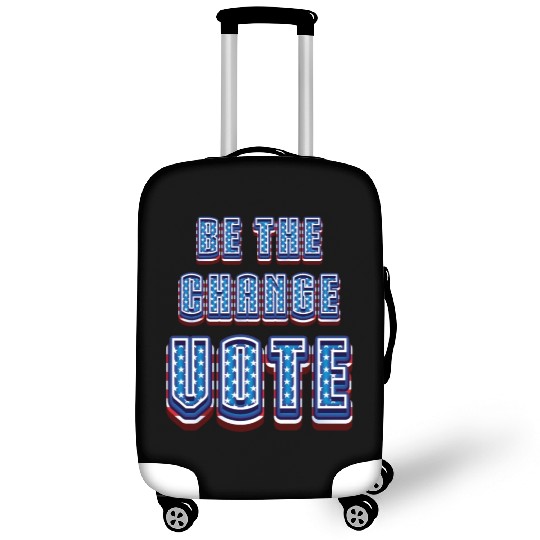Be The Change Vote - 2024 Election Luggage Covers