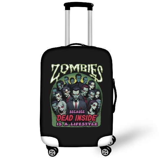 Zombies, because dead inside is a lifestyle! Luggage Covers
