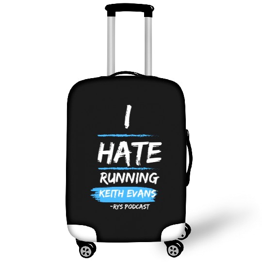 Keith Evans "I Hate Running" Luggage Covers