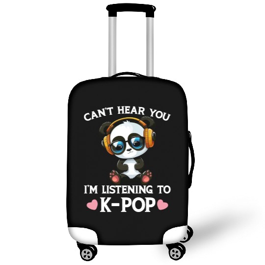 Can't Hear You I'm Listening to Kpop Panda Luggage Covers