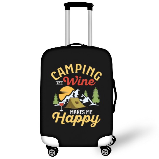 Camping and wine makes me happy Outdoor Camper Luggage Covers