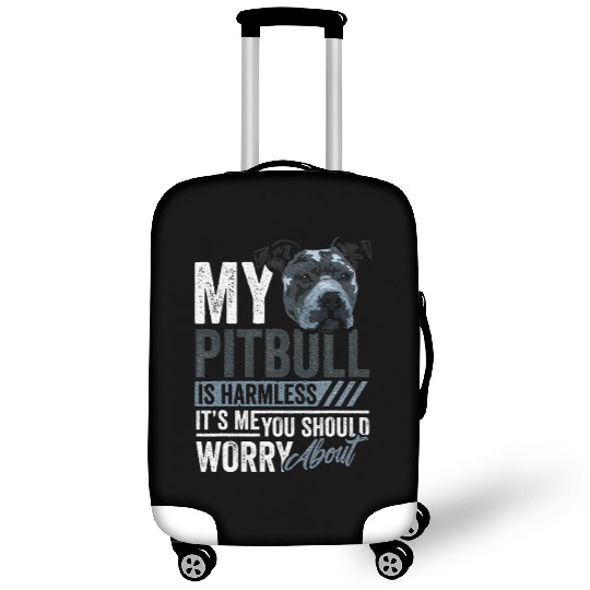 Pitbull is Harmless Pittie Mom Dog Lover Pitbull Luggage Covers