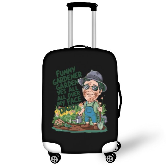 Garden Yes all over my face daddy Luggage Covers