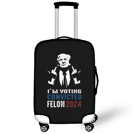 Yes I'm Voting Convicted Felon 2024 Luggage Covers