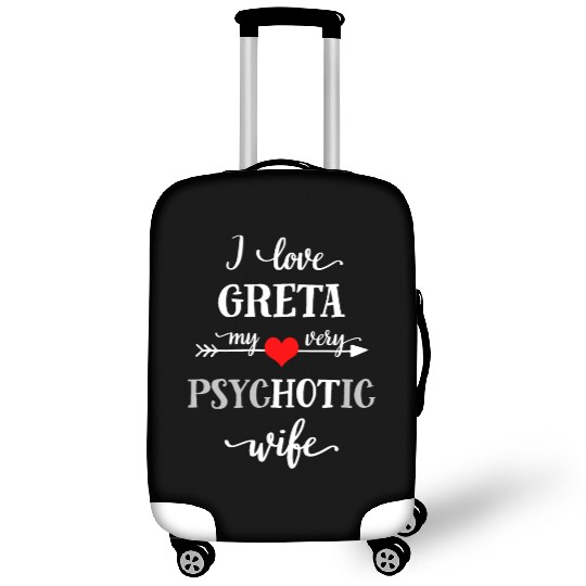 Funny I Love My Psychotic Wife Luggage Covers, Novelty Gi