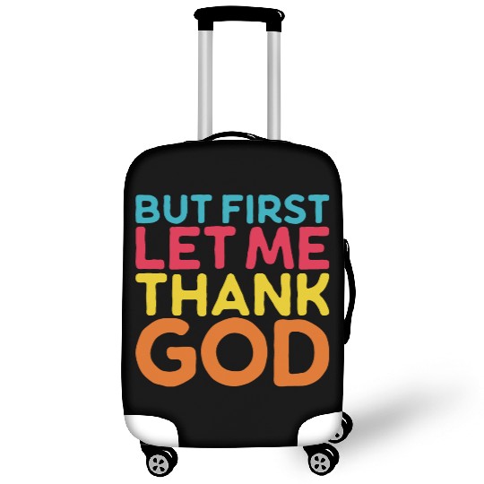 But First Let Me Thank God, Vintage Religious Luggage Covers