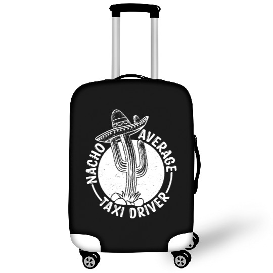 Nacho Average Taxi Driver Luggage Covers