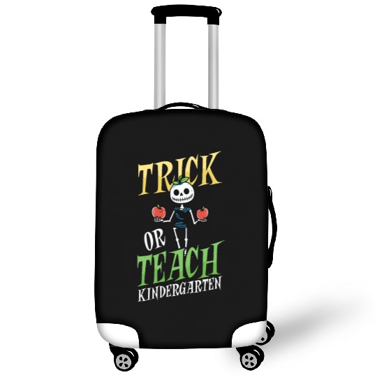 Kindergarten Teacher Trick Or Teach Skeleton Luggage Covers