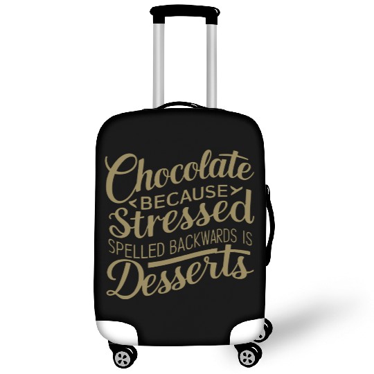 Chocolate desserts stress funny dessert quote Luggage Covers