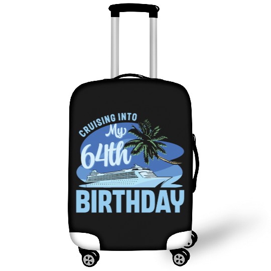 Cruise Boat Trip Vacation Cruising Into My 64th Luggage Covers