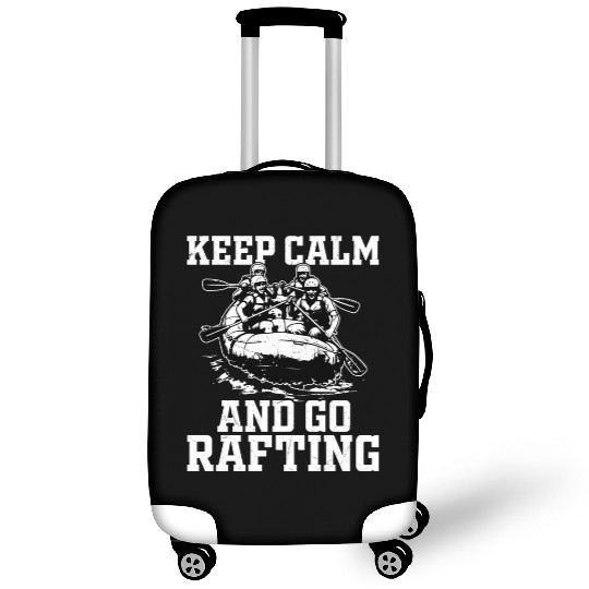 Keep Calm And Go Rafting Paddling White Water Luggage Covers