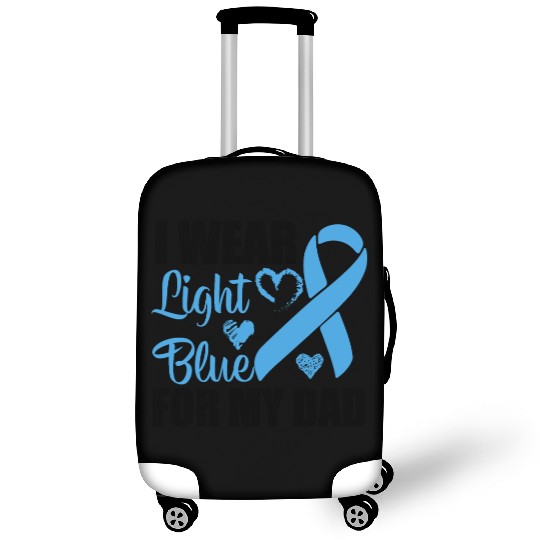 I wear Light Blue for my dad Prostate cancer Luggage Covers