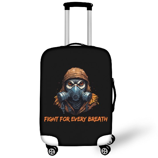 Fight for every breath Luggage Covers