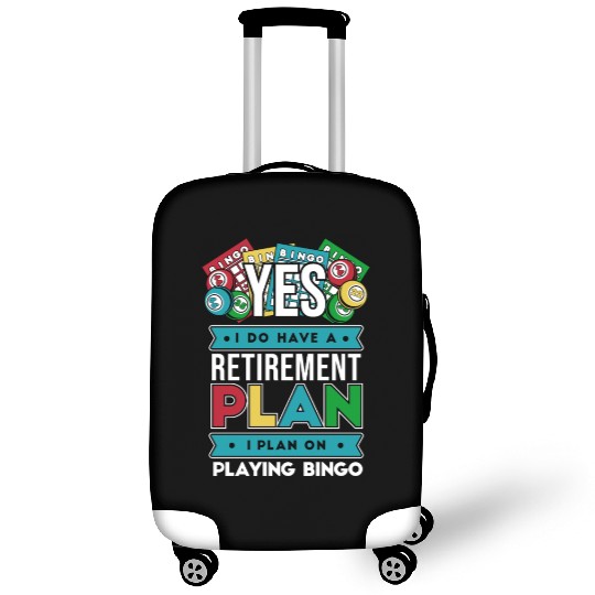 I Have A Retirement Plan Professional Caller Luggage Covers