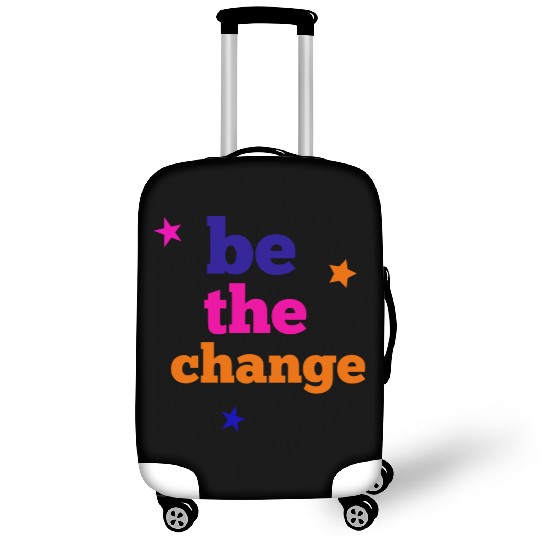 be the change Luggage Covers