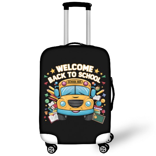 Welcome Back To School Bus Happy First Day Of Scho Luggage Covers