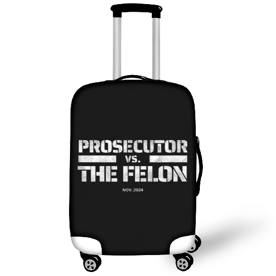 Prosecutor vs Felon 2024 Presidential Election Kam Luggage Covers