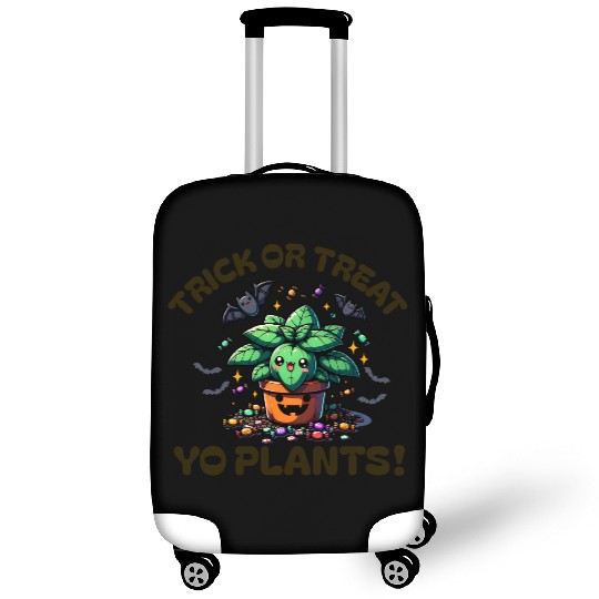 Trick Or Treat Yo Plants Funny Halloween Plant Luggage Covers