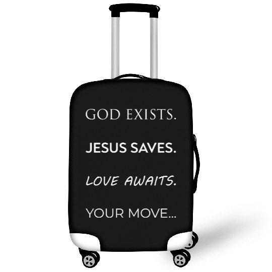 God Exists Jesus Saves Love Awaits Your Move White Luggage Covers