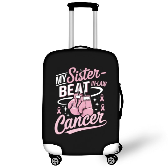 My Sister-In-Law Beat Cancer Breast Cancer Luggage Covers