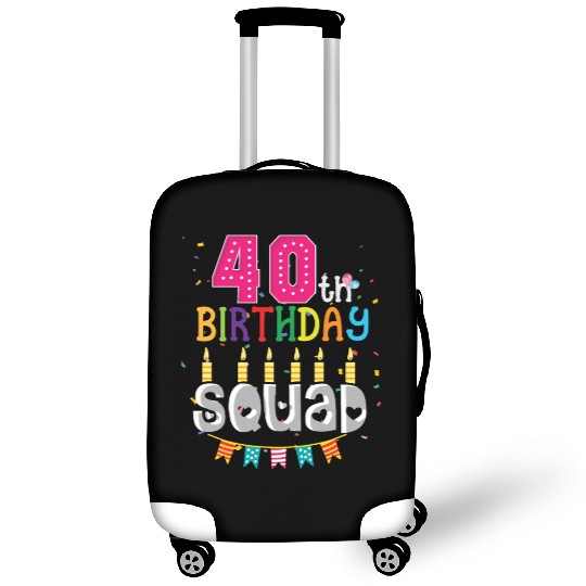 40th Birthday Squad B-day Party Forty Years Old Luggage Covers