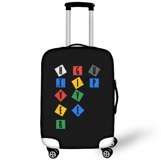 Never Give UP Color Luggage Covers