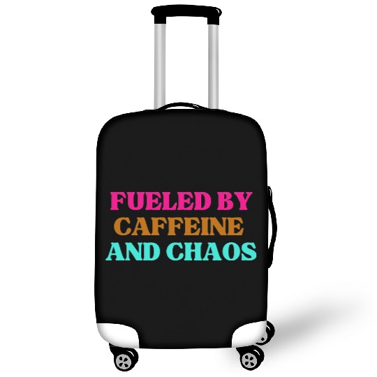 Funny Mom Mothers Day fueled by caffeine and chaos Luggage Covers