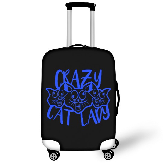Crazy Cat Lady Text Love Saying Quote Weird Woman Luggage Covers