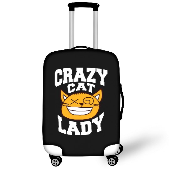 Crazy Cat Lady Text Love Saying Quote Weird Woman Luggage Covers