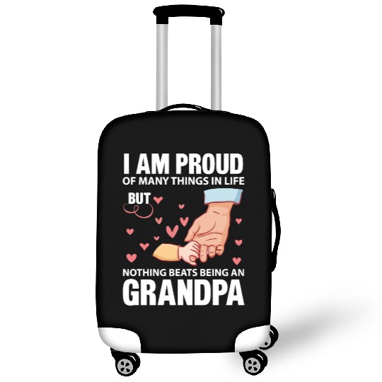 I Am Proud Of Many Things In Life Being An Grandpa Luggage Covers